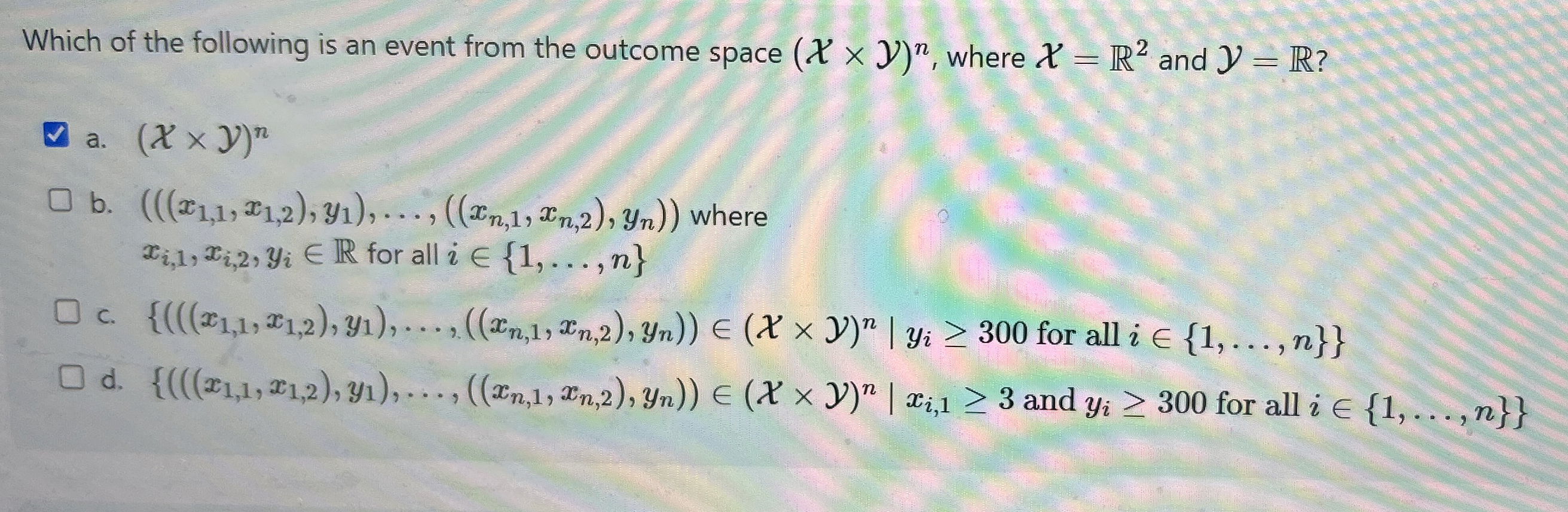 Which of the following is an event from the