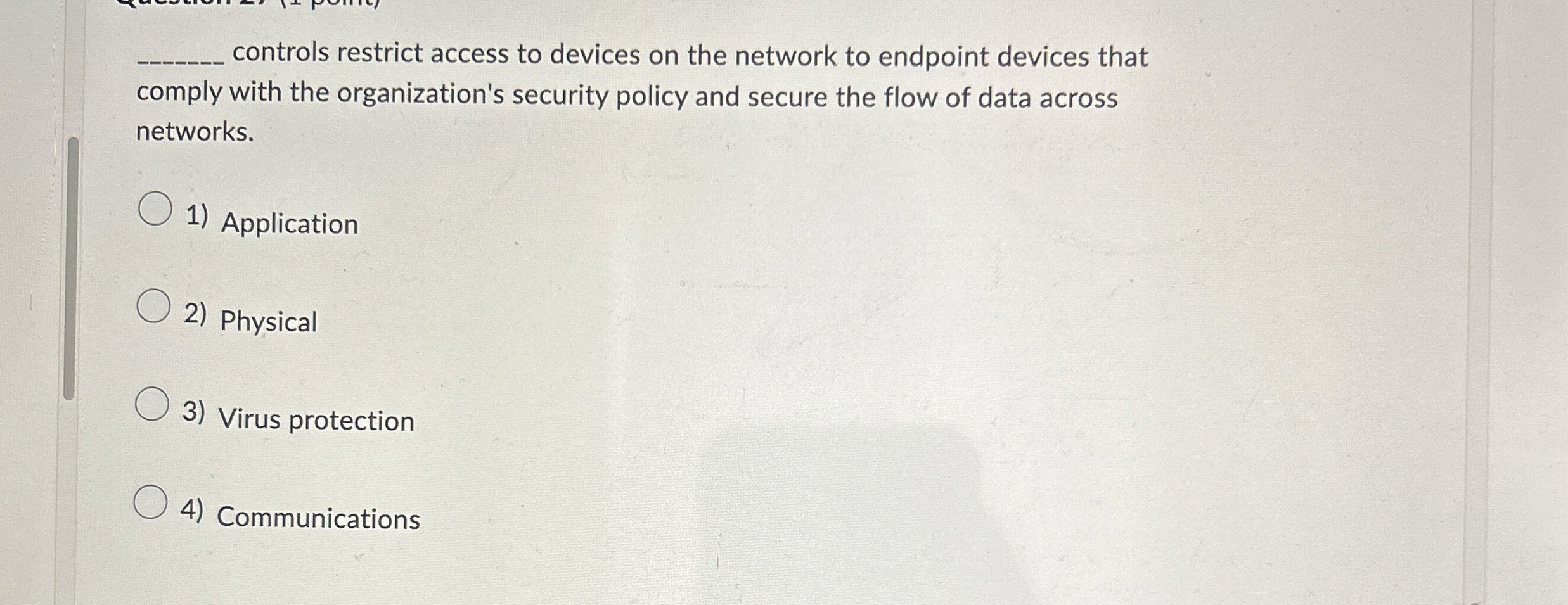controls restrict access to devices on the