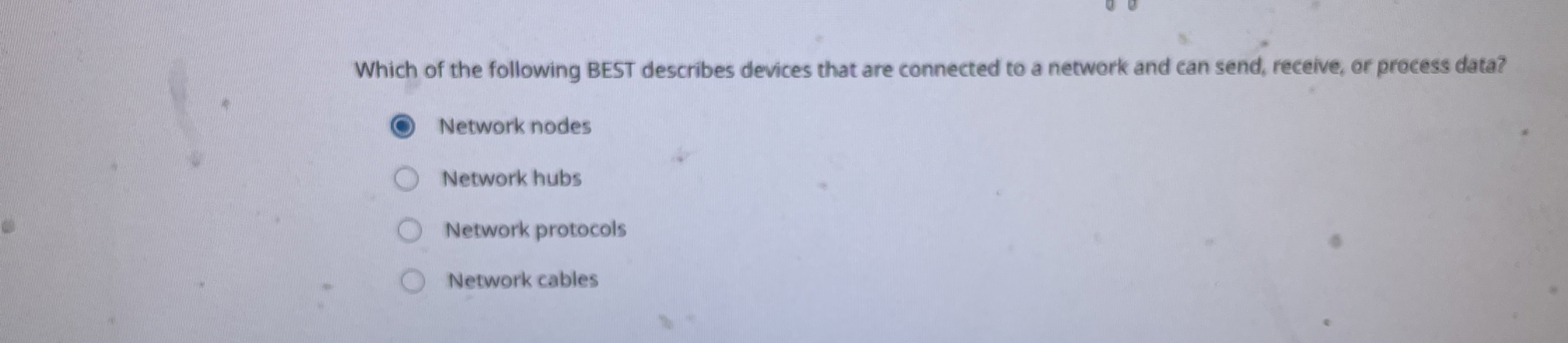 Which of the following BEST describes devices