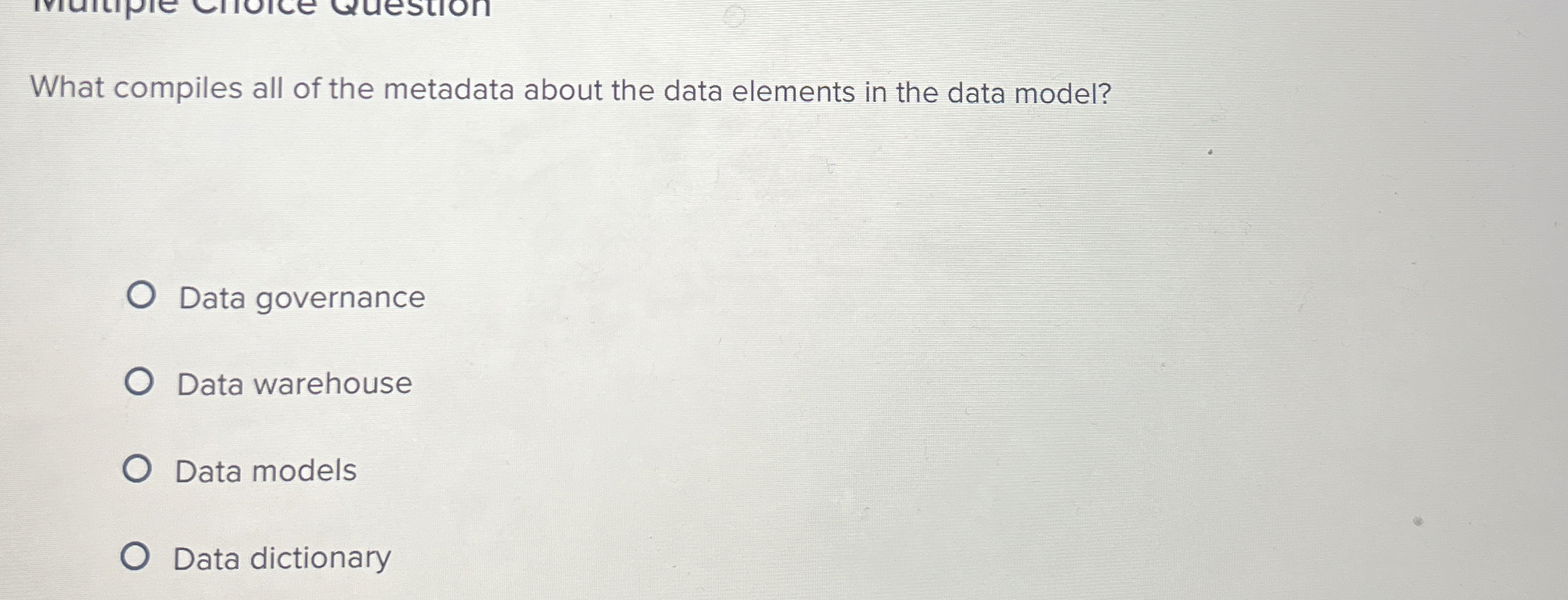 What compiles all of the metadata about the data