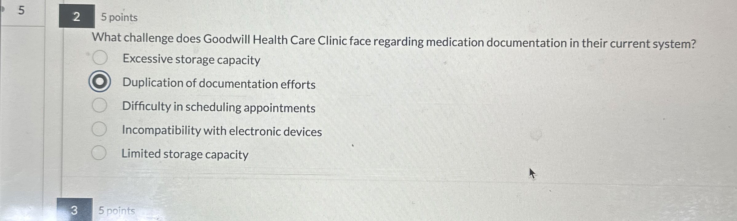 2 5 points What challenge does Goodwill Health