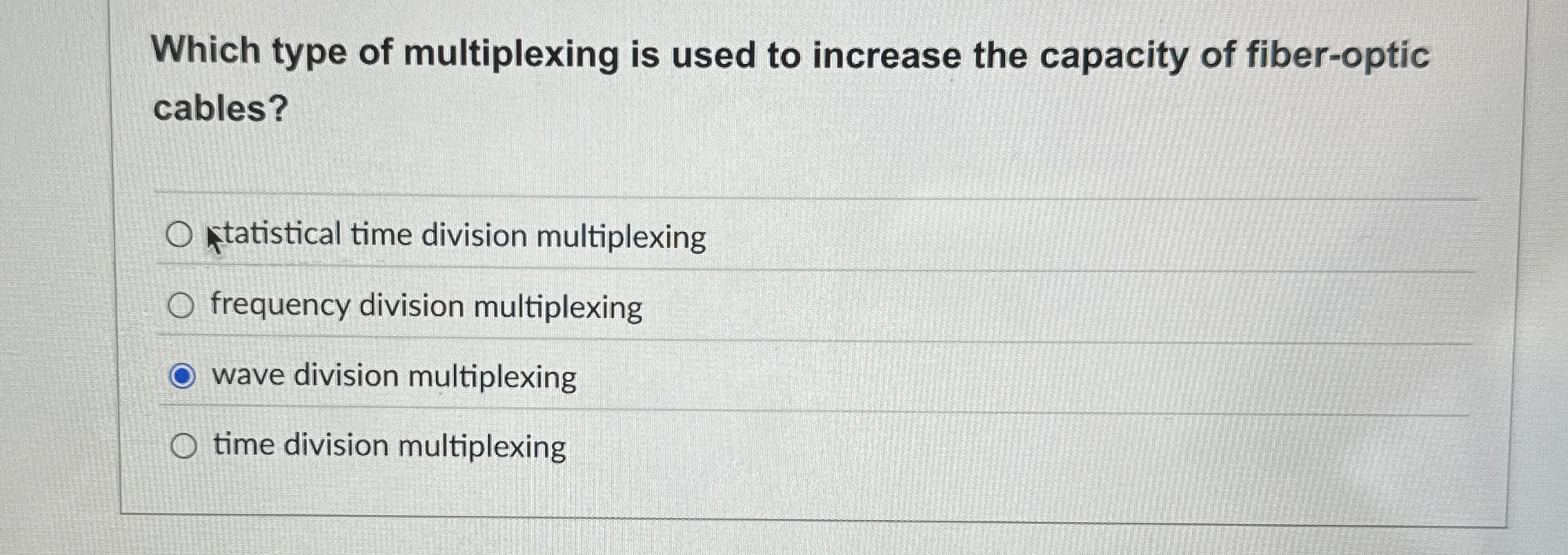 Which type of multiplexing is used to increase