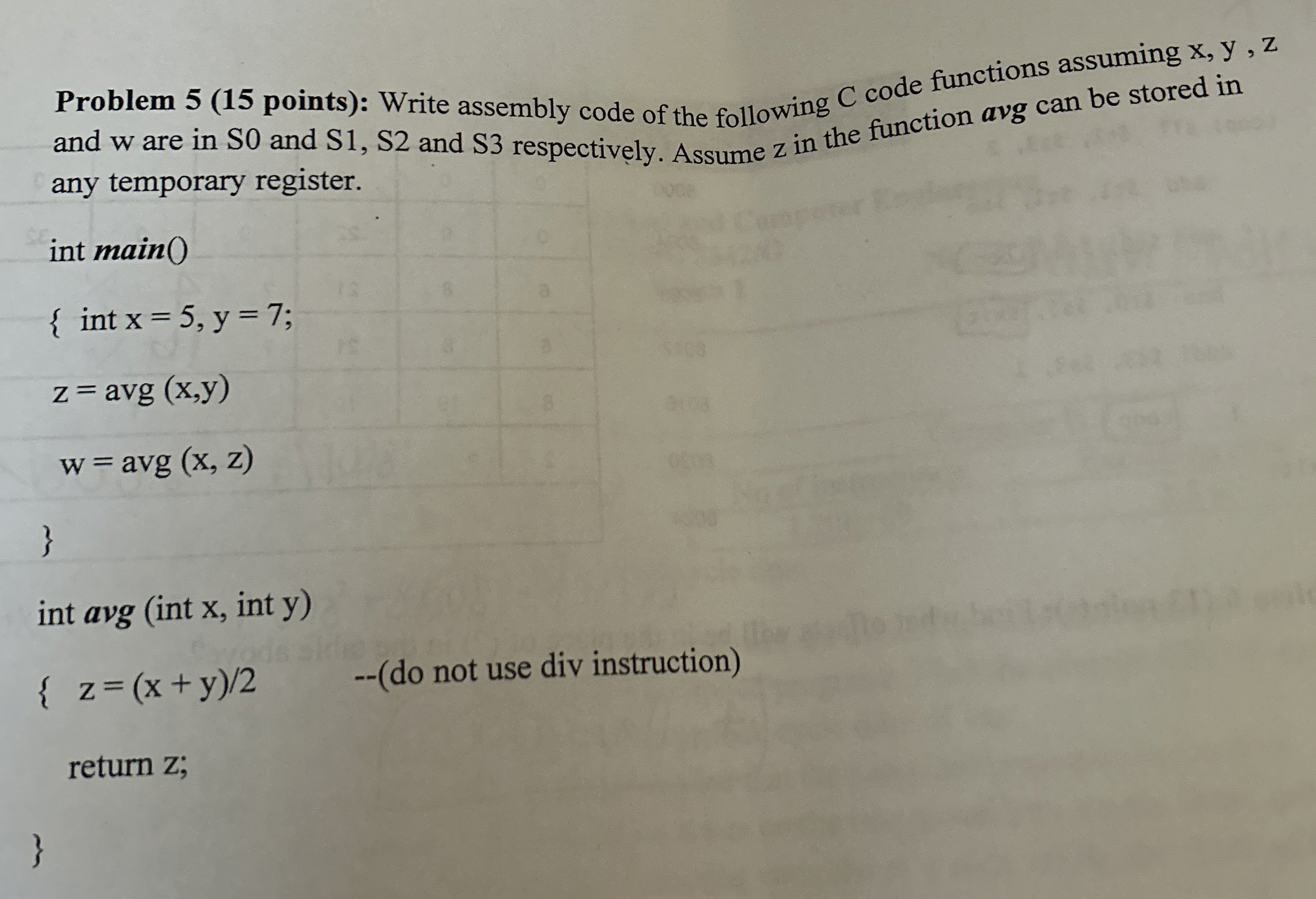 Problem 5 ( 1 5 points ) : Write assembly code of