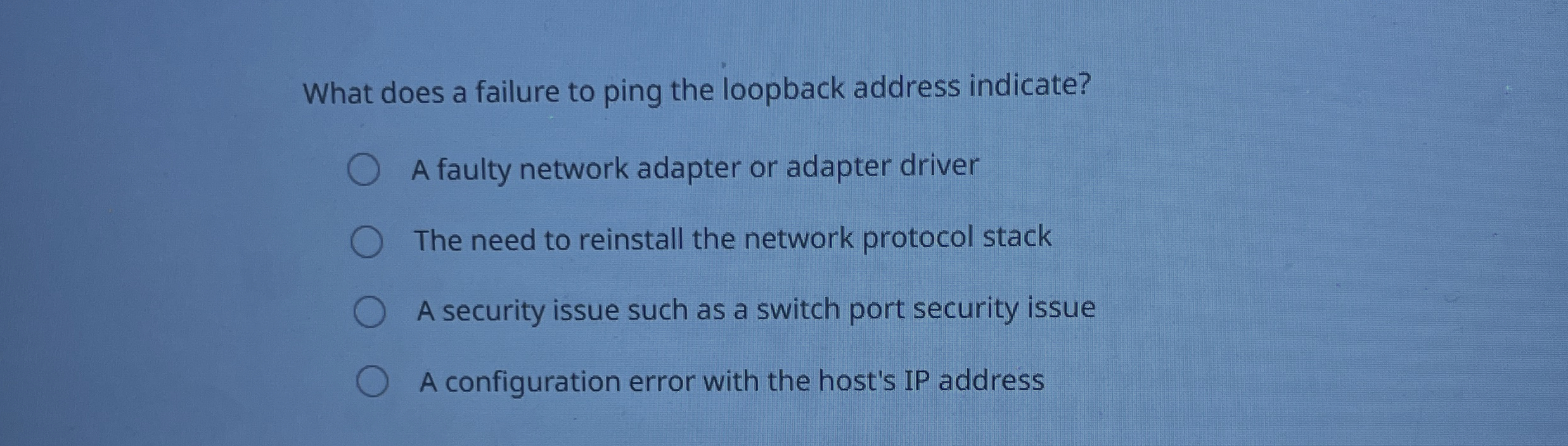 What does a failure to ping the loopback address