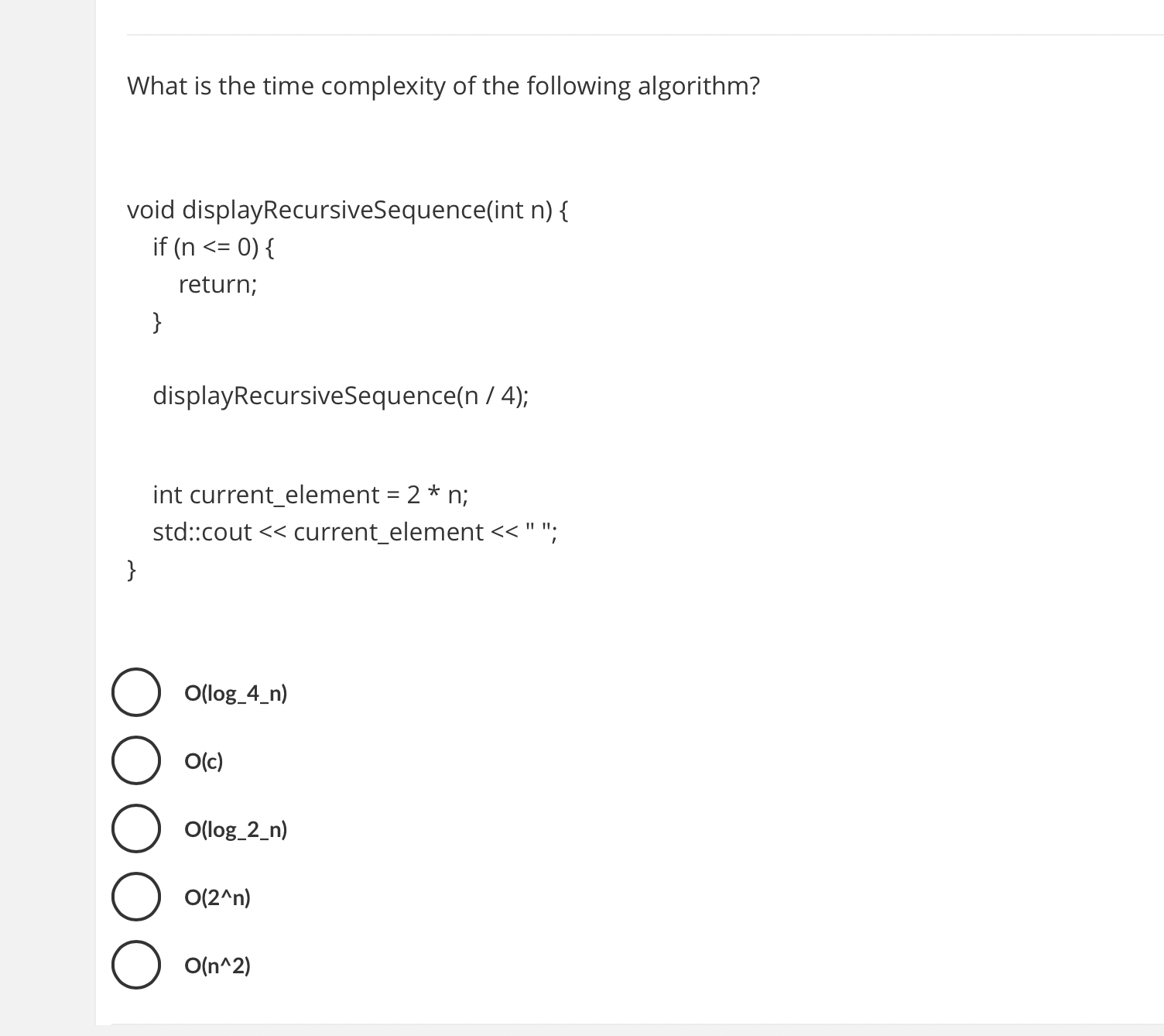 What is the time complexity of the following