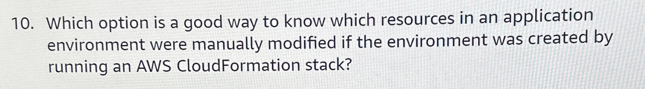 Which option is a good way to know which