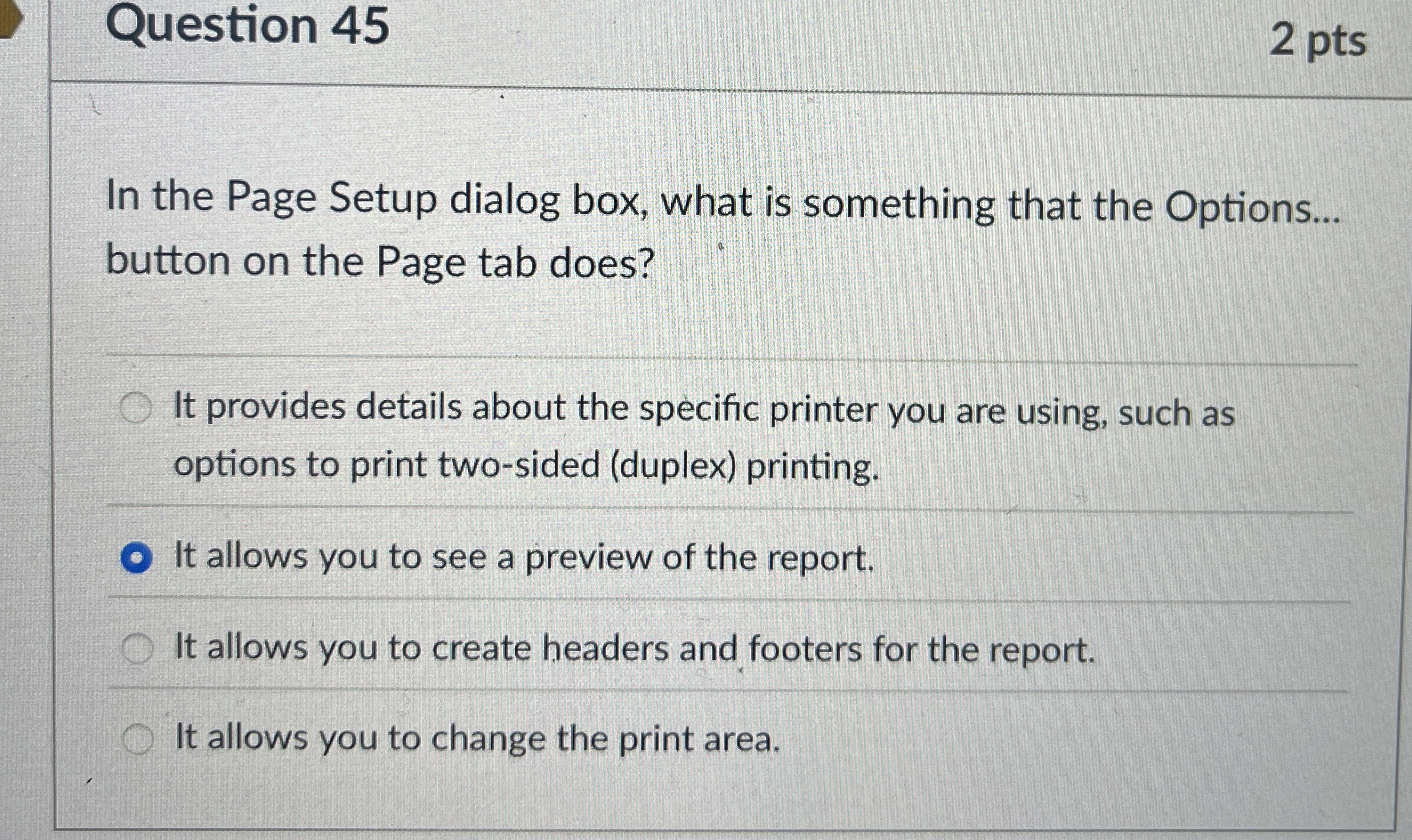Question 4 5 2 pts In the Page Setup dialog box,