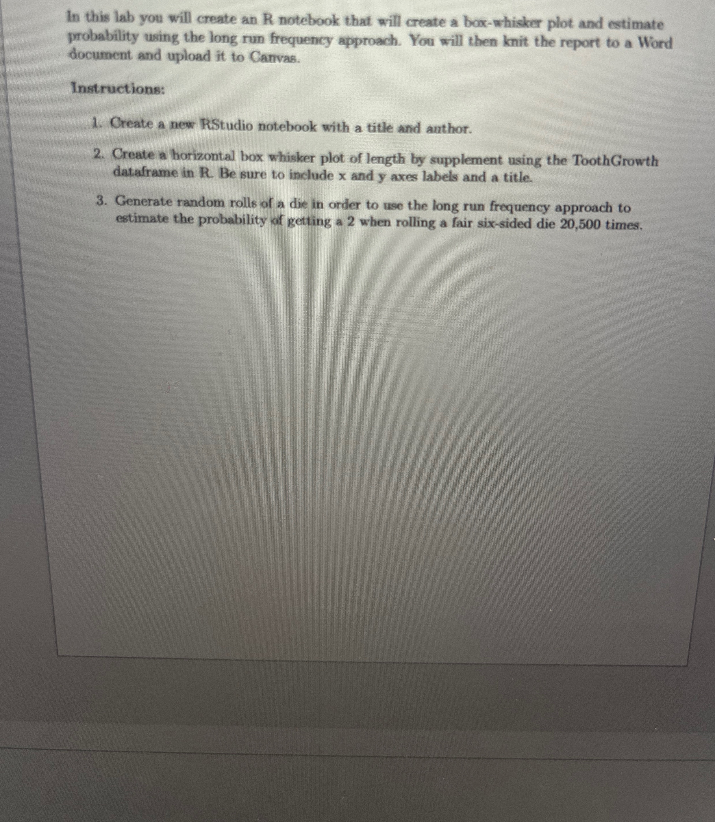 In this lab you will create an R notebook that