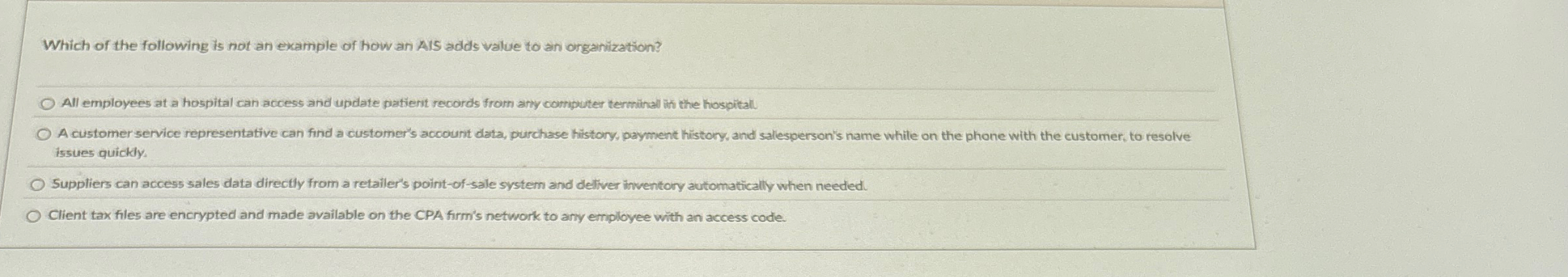 Which of the following is not an example of how