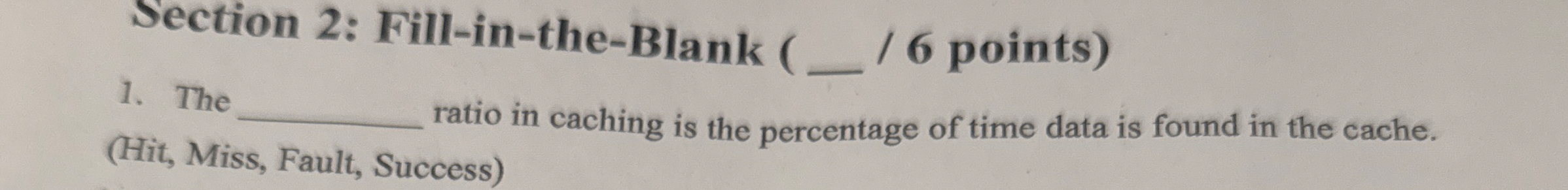 Section 2 : Fill - in - the - Blank ( q , / 6