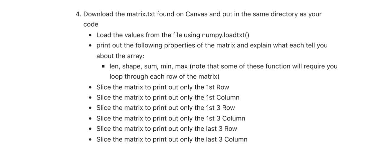 Download the matrix.txt found on Canvas and put