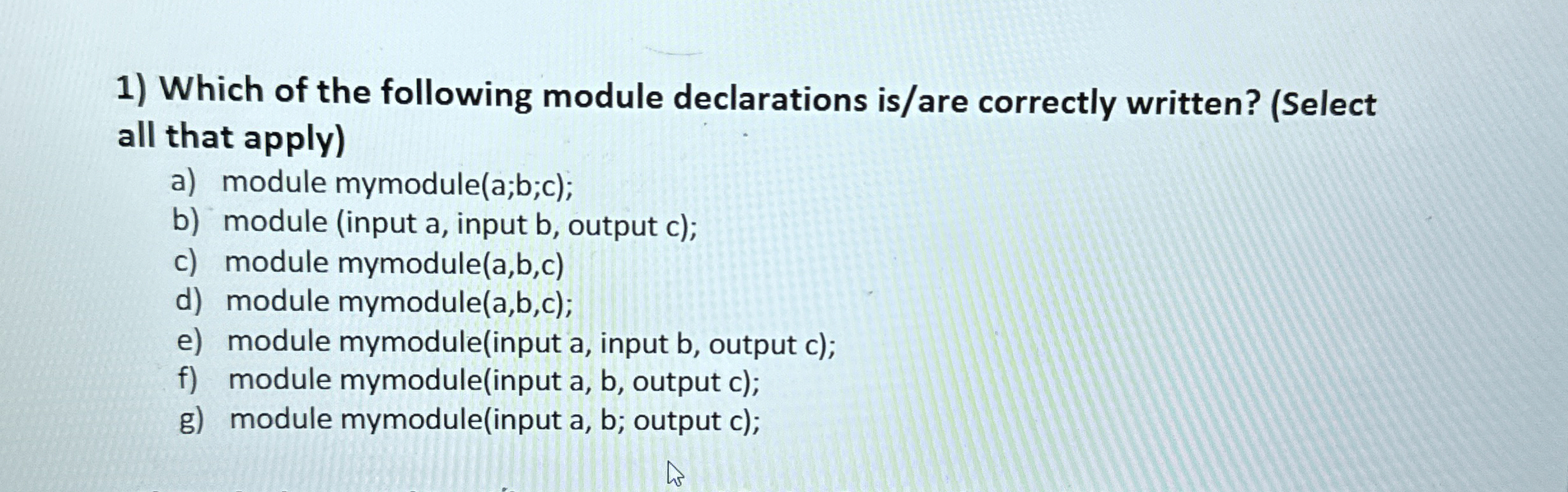 Which of the following module declarations is /