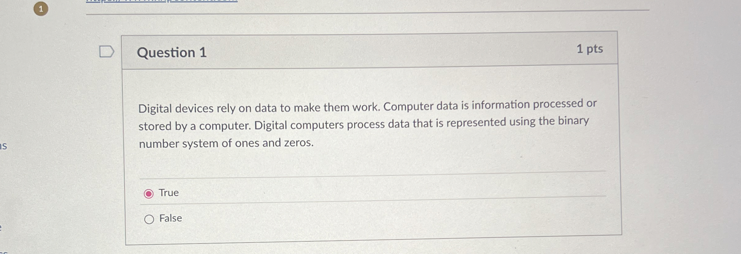 Question 1 Digital devices rely on data to make
