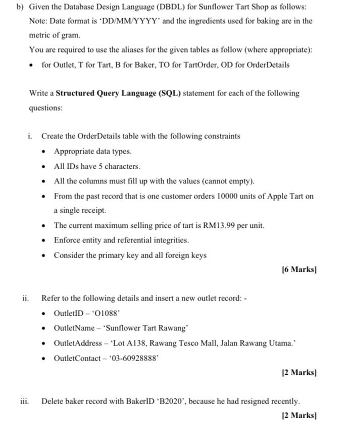 b ) Given the Database Design Language ( DBDL )