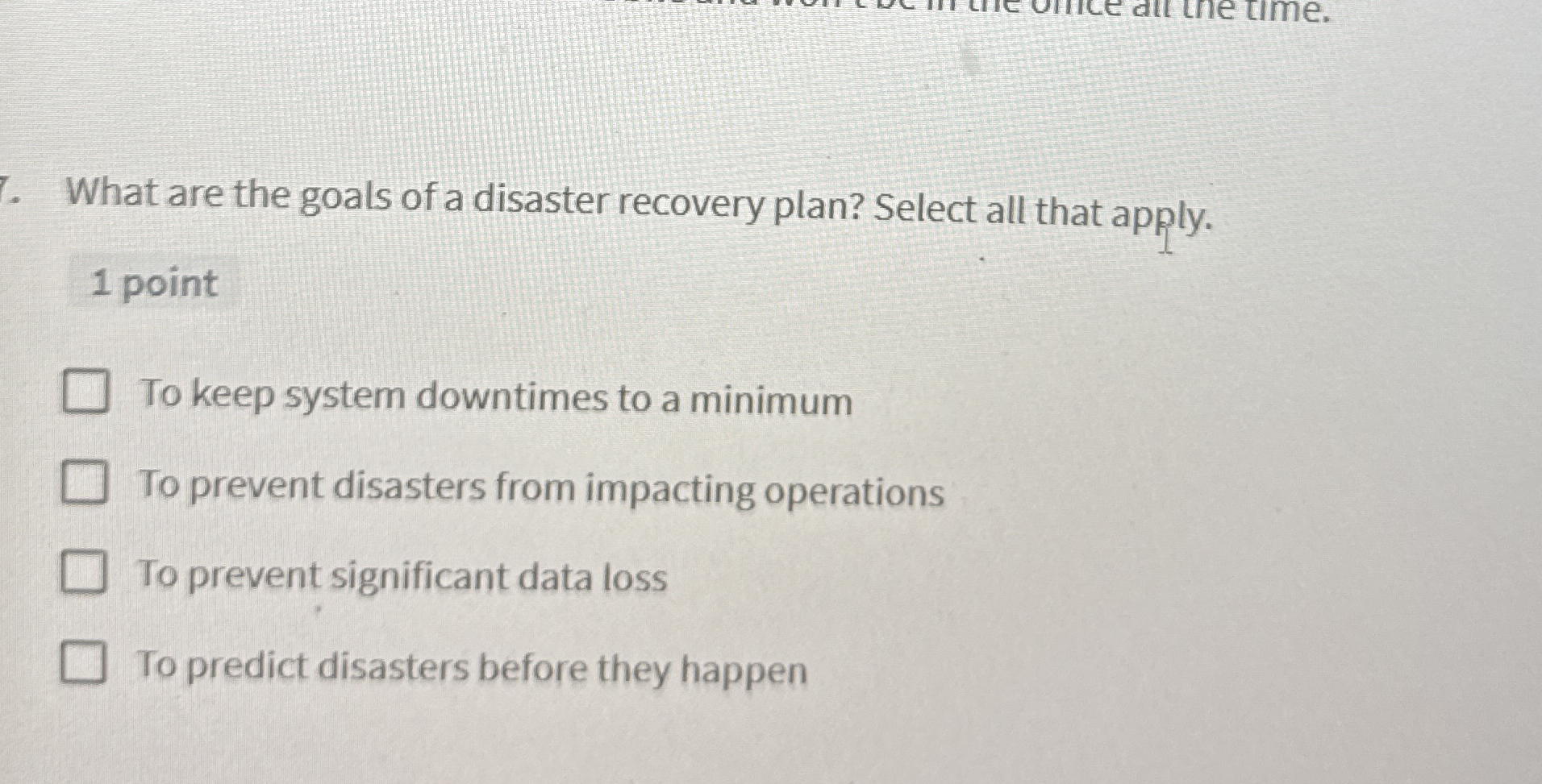 What are the goals of a disaster recovery plan?