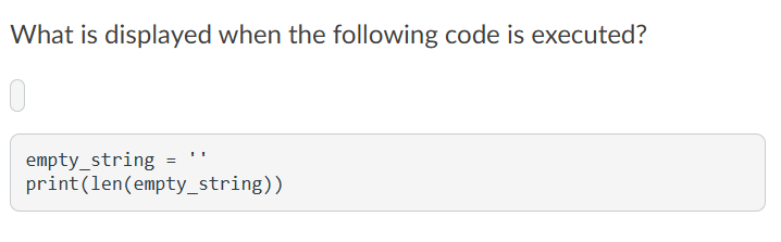 What is displayed when the following code is