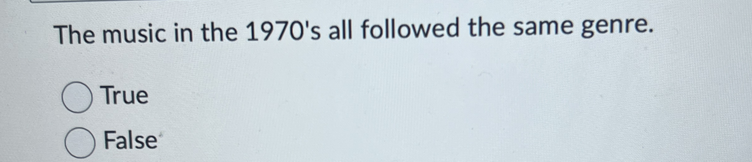 The music in the 1 9 7 0 ' s all followed the