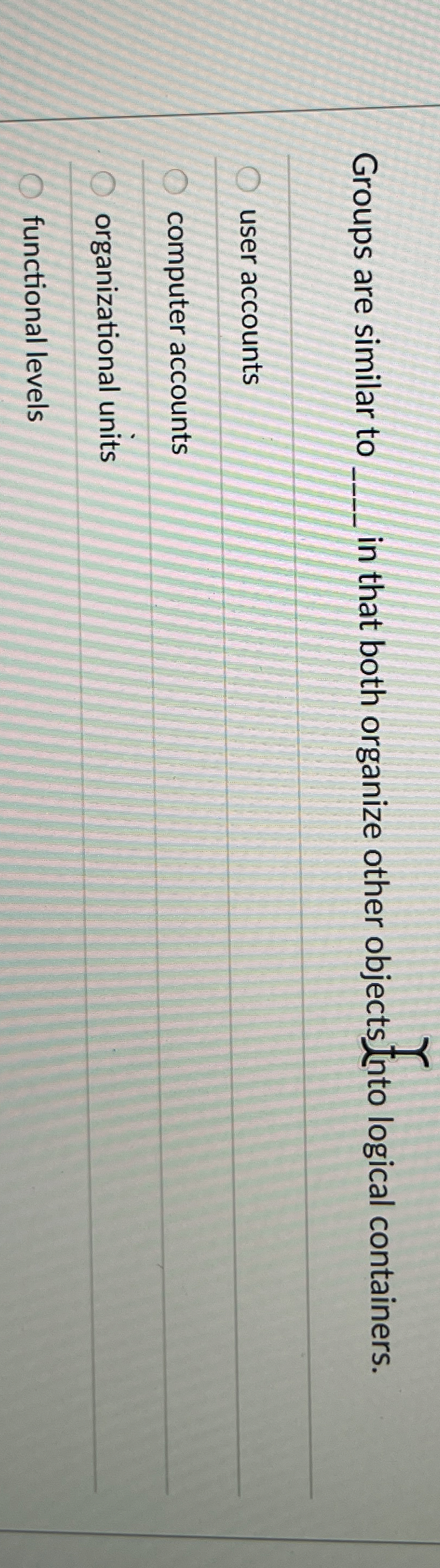 Groups are similar to in that both organize other