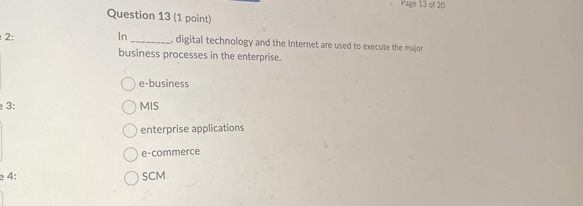 Question 1 3 ( 1 point ) 2 : In digital
