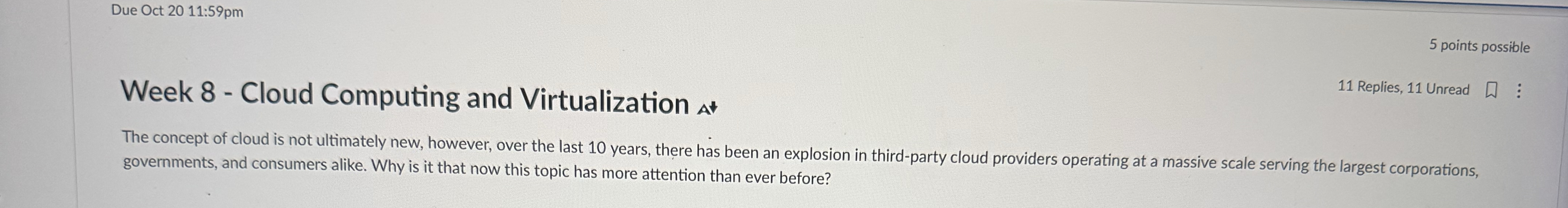 Due Oct 2 0 1 1 : 5 9 pm 5 points possible Week 8