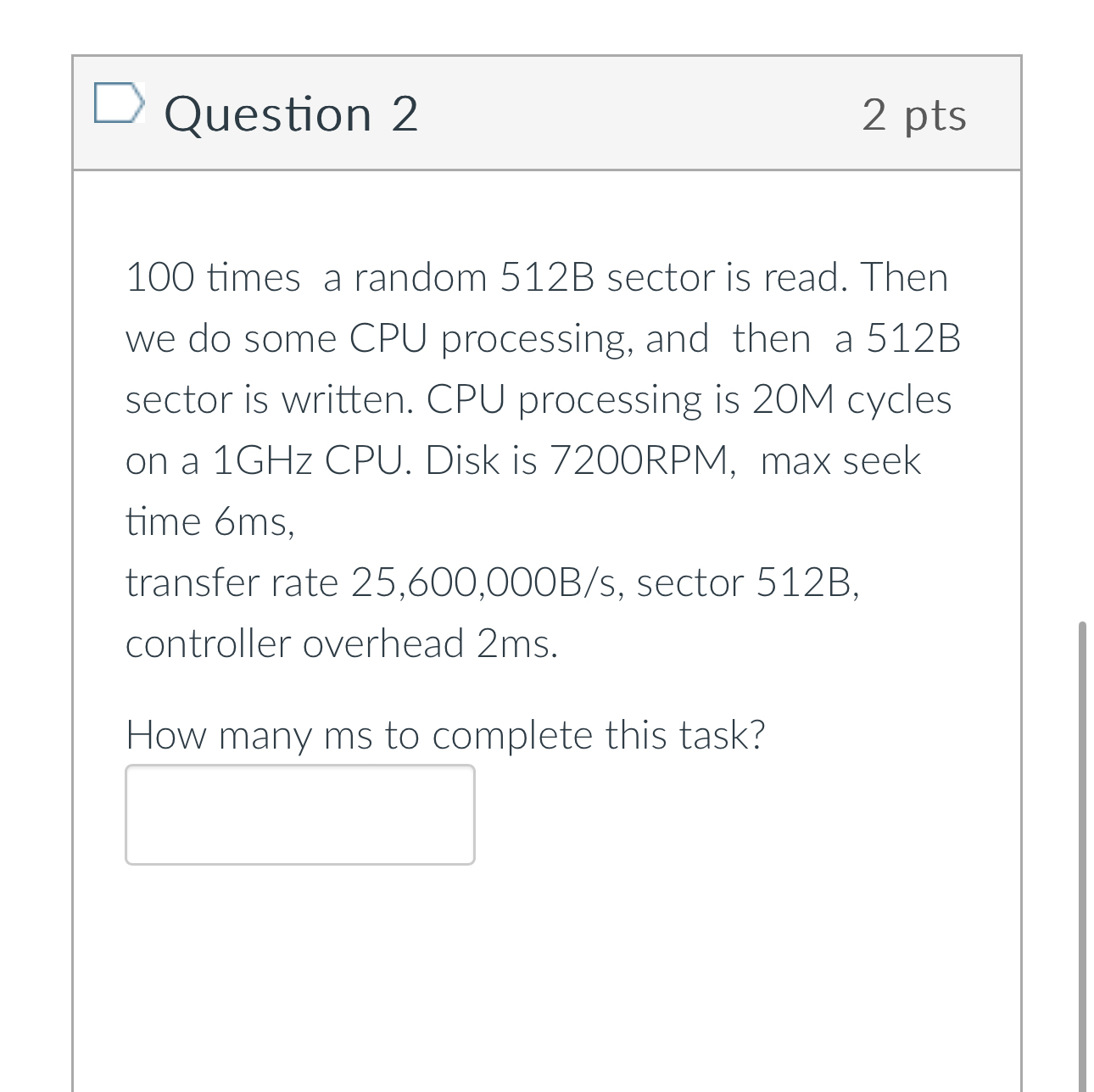 Question 2 2 pts 1 0 0 times a random 5 1 2 B