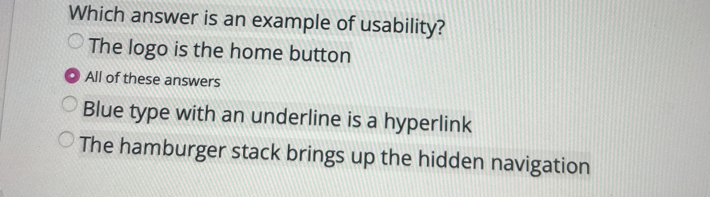 Which answer is an example of usability? The logo