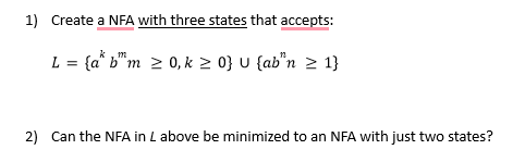 Create a NFA with three states that accepts: L =