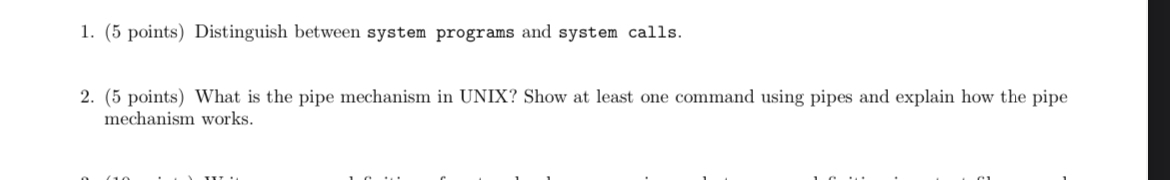 ( 5 points ) Distinguish between system programs