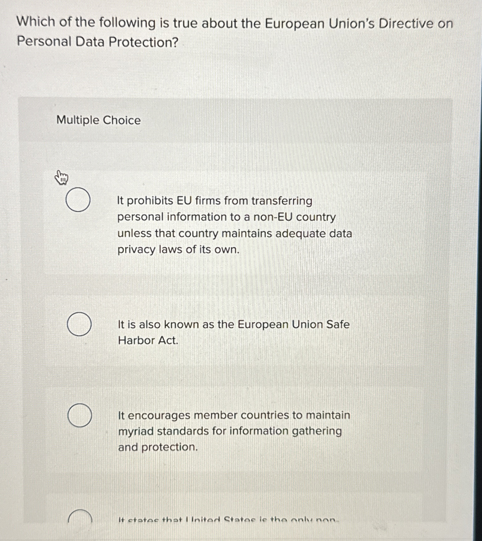 Which of the following is true about the European