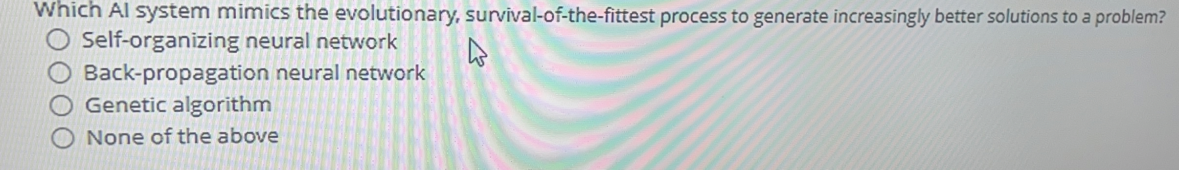 Which Al system mimics the evolutionary, survival