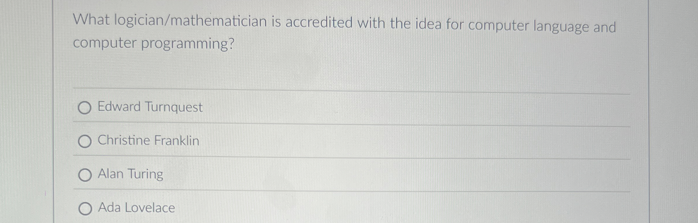 What logician / mathematician is accredited with