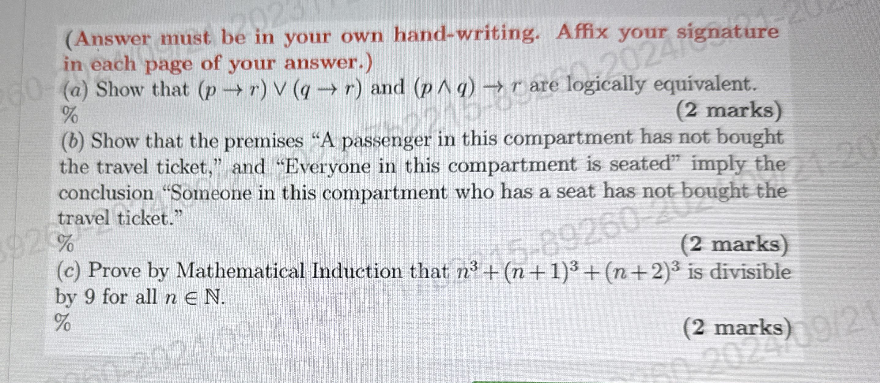 ( Answer must be in your own hand - writing.