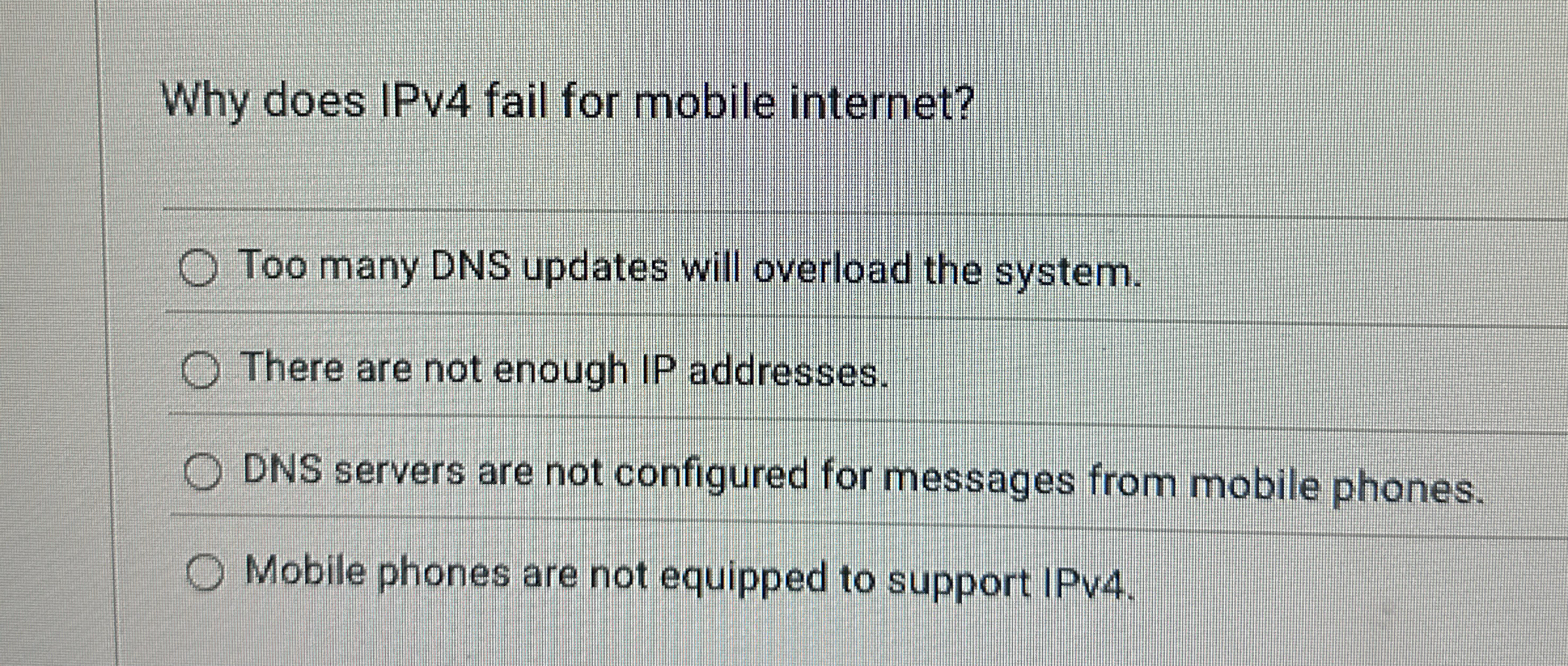 Why does IPv 4 fail for mobile internet? Too many