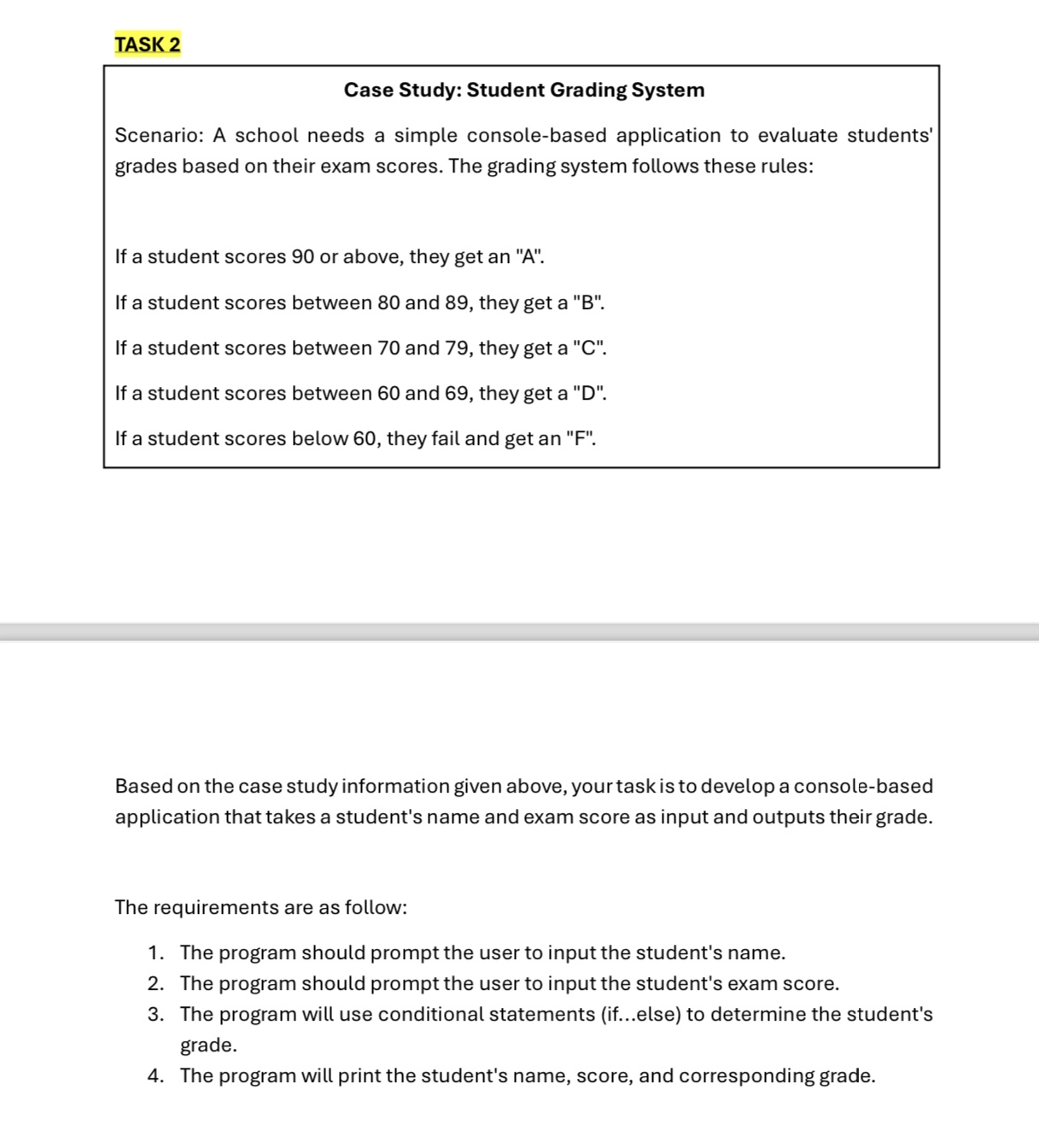 TASK 2 Case Study: Student Grading System