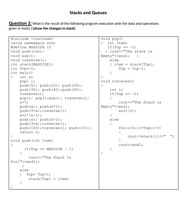 Question 2 : What is the result of the following
