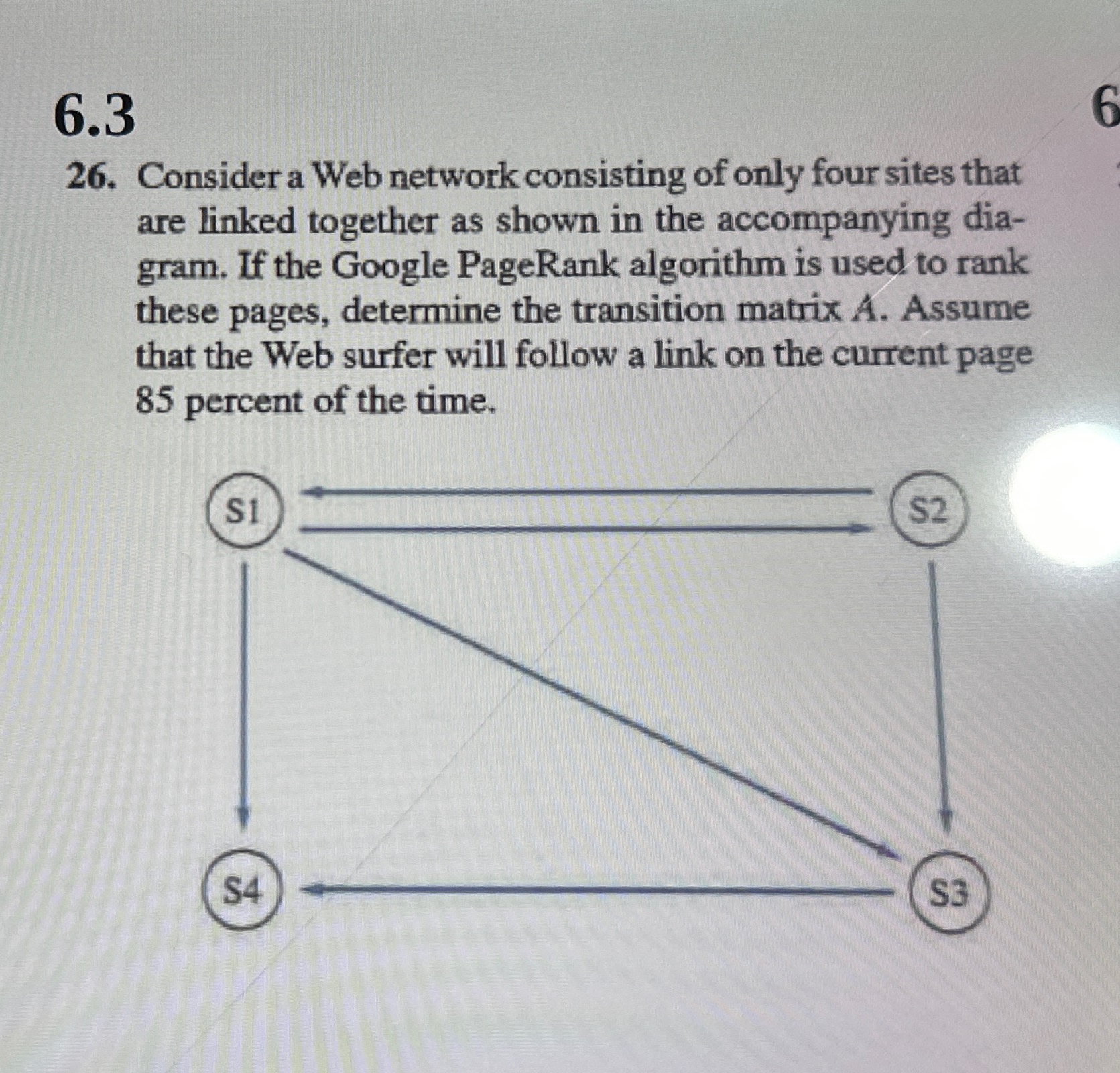 6 . 3 6 2 6 . Consider a Web network consisting