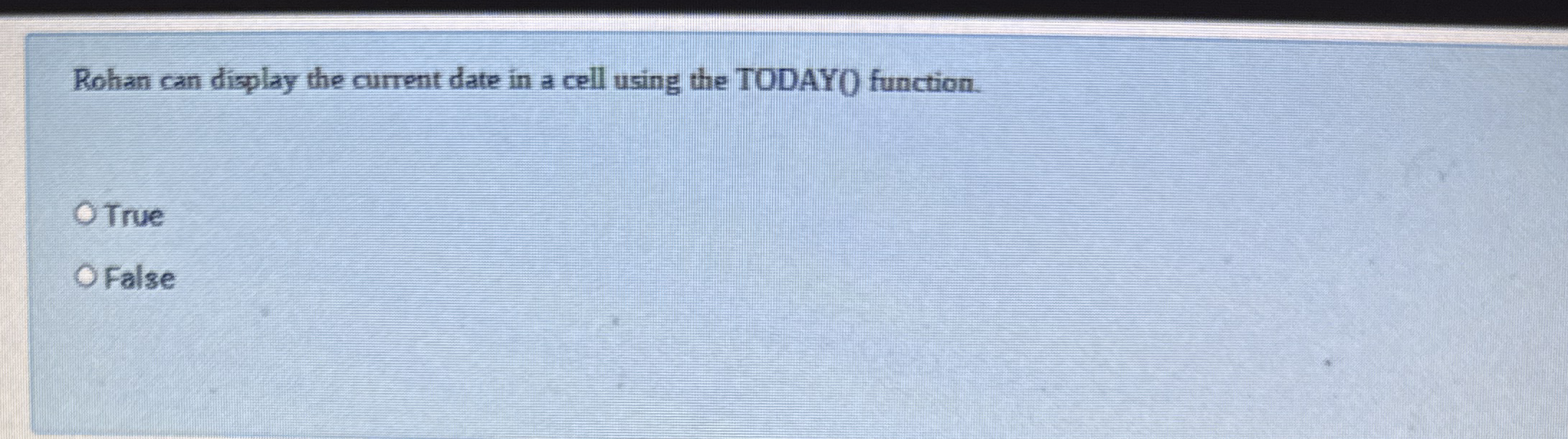 Rohan can display the current date in a cell