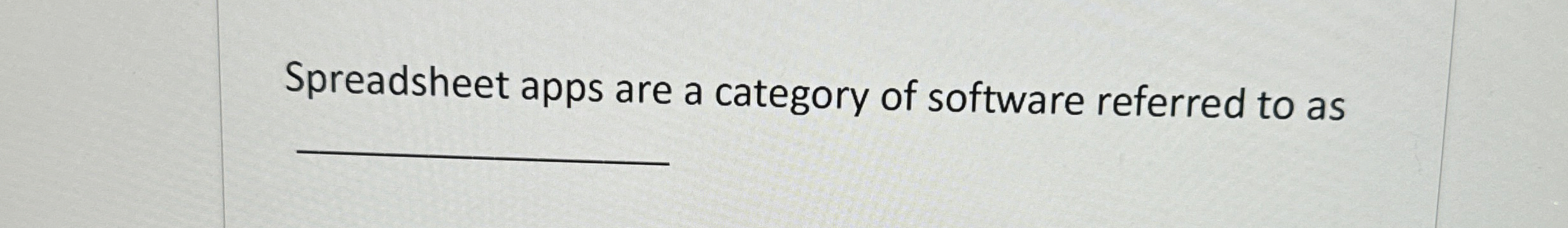 Spreadsheet apps are a category of software