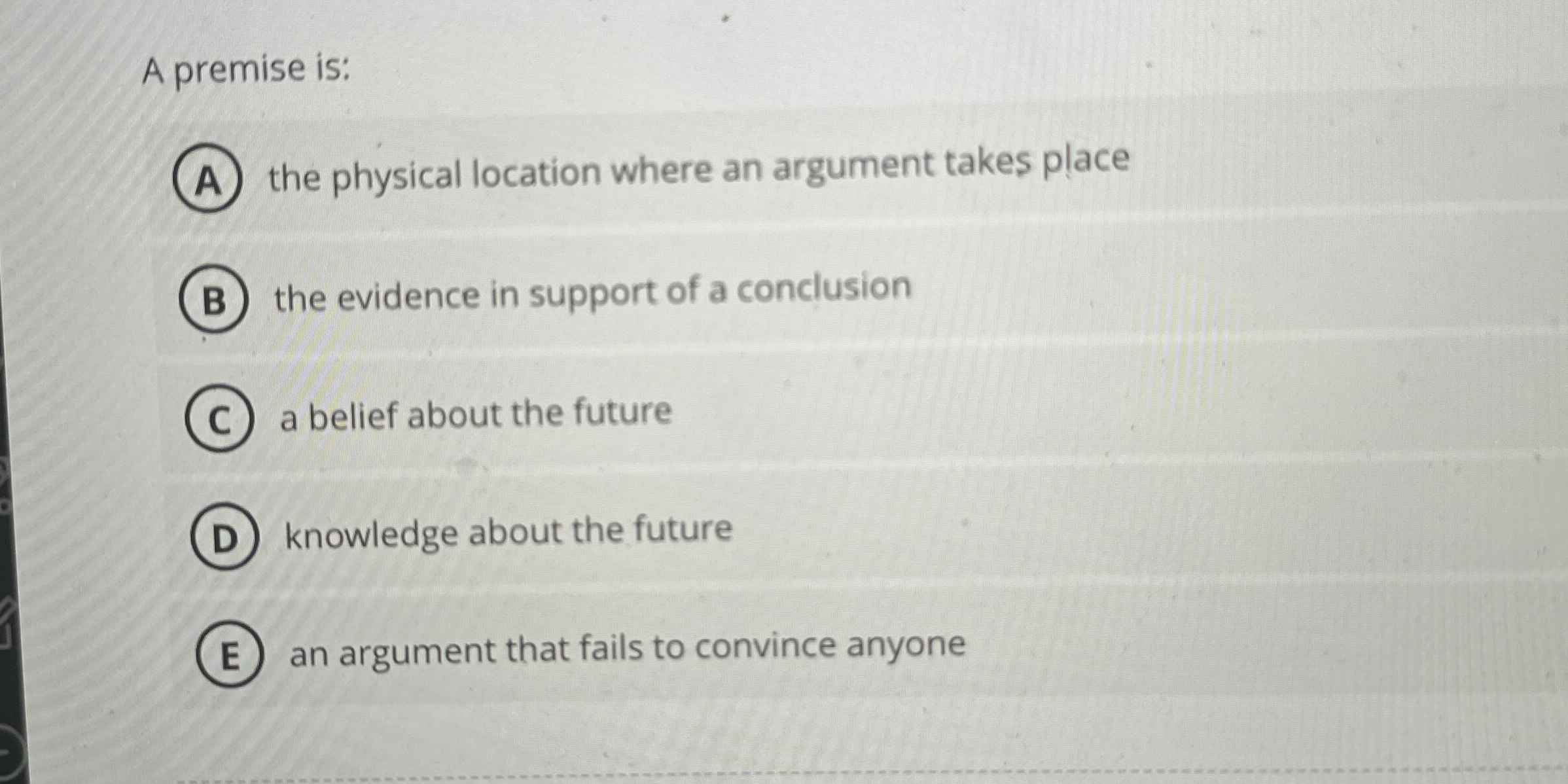 A premise is: the physical location where an