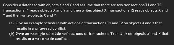 Consider a database with objects X and Y and