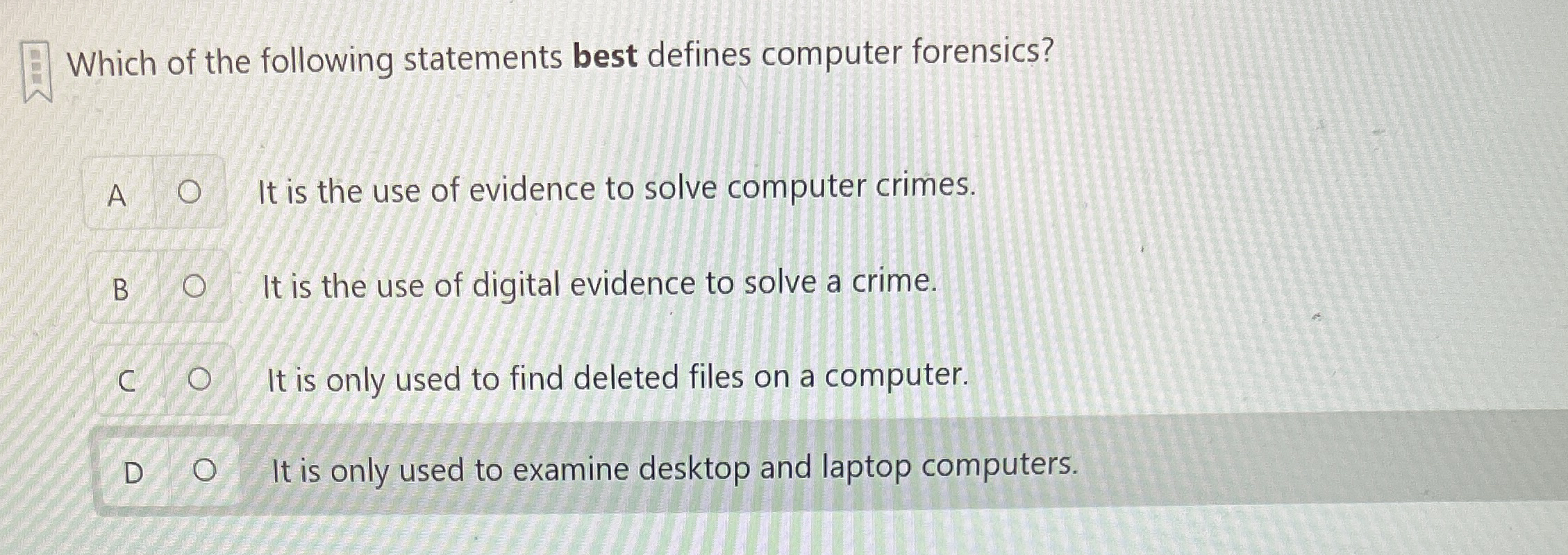 Which of the following statements best defines