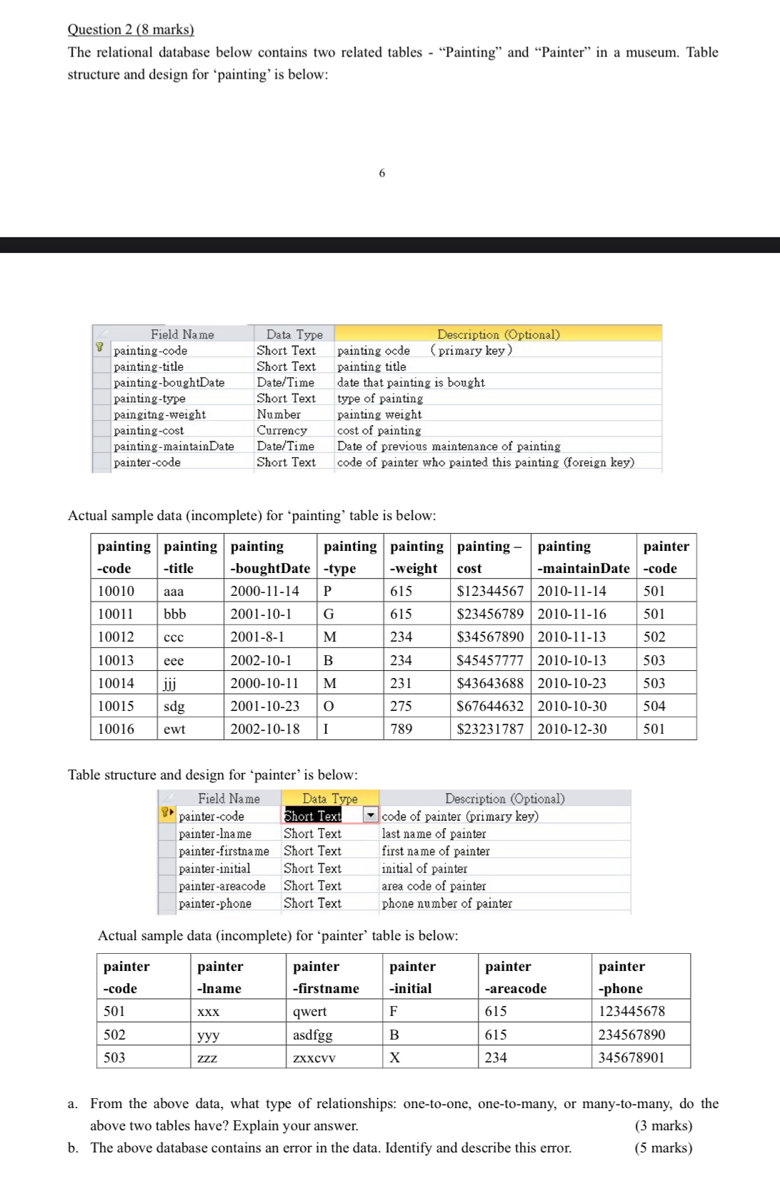 Question 2 ( 8 marks ) The relational database