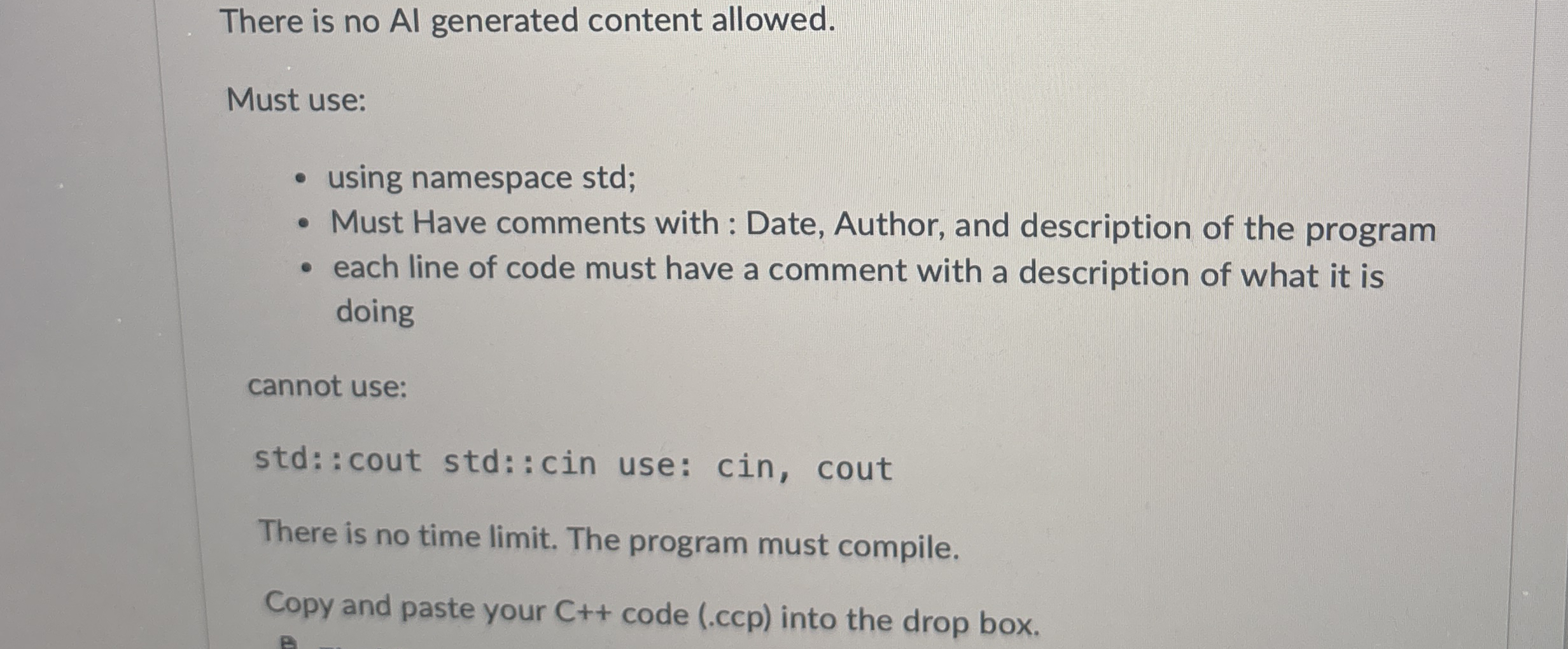 There is no Al generated content allowed. Must