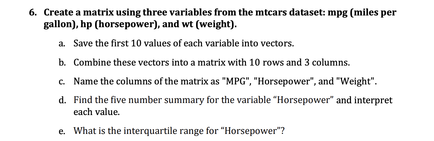 Lab # 4 Homework: Load the mtcars built - in