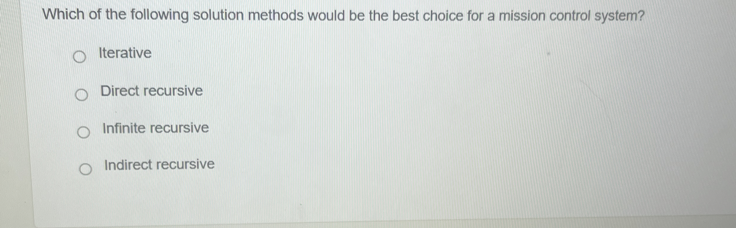 Which of the following solution methods would be