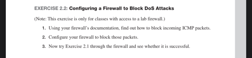 EXERCISE 2 . 2 : Configuring a Firewall to Block