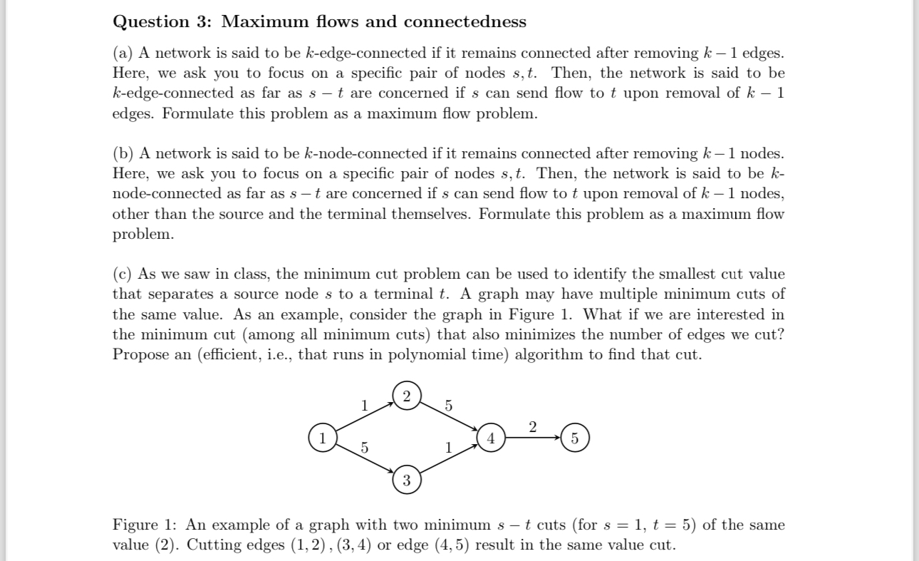 Question 3 : Maximum flows and connectedness ( a