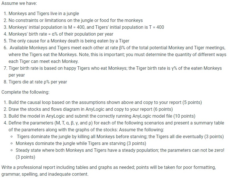 Assume we have: Monkeys and Tigers live in a