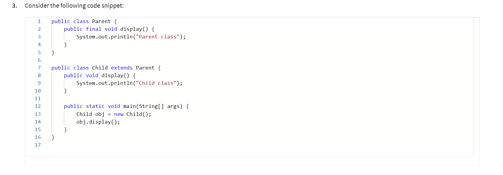 What will be the output when the above code is