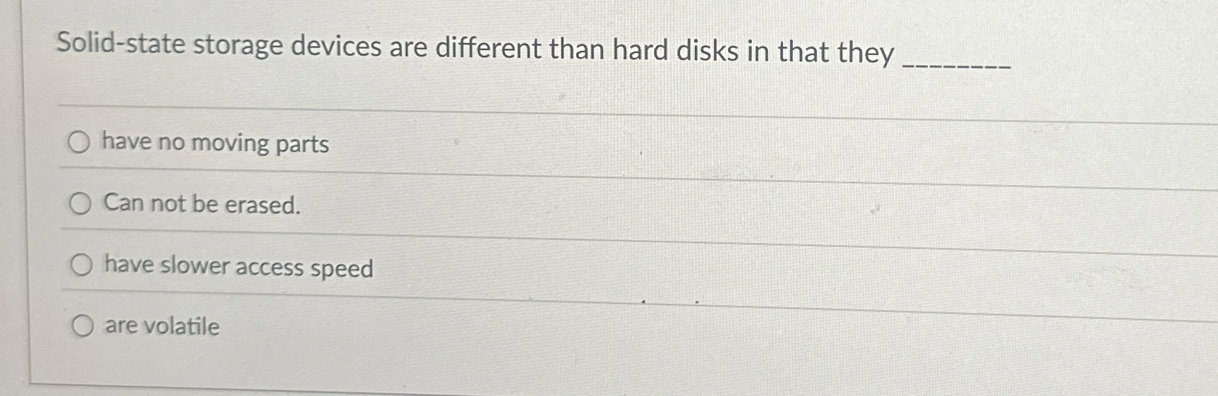 Solid - state storage devices are different than
